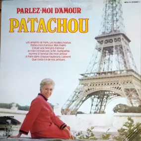 Patachou - Parlez-Moi D'Amour
