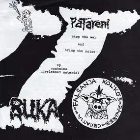 Patareni - Stop The War And Bring The Noise