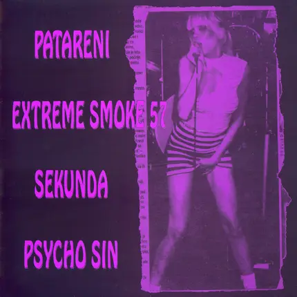Patareni / Sekunda / Psycho Sin / Extreme Smoke - Network Of Losers, Network Of Pure Hardcore