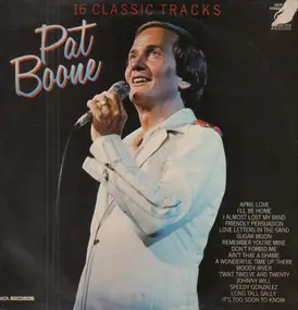 Pat Boone - 16 Classic Tracks