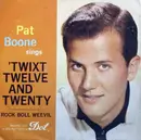 7'' - Pat Boone - Twixt Twelve And Twenty