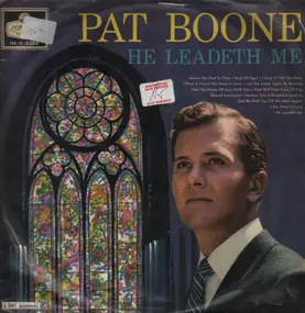 Pat Boone - He Leadeth Me