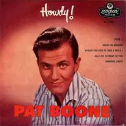 Pat Boone - Howdy ! Part 2