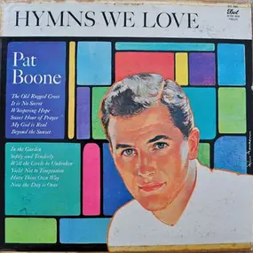 Pat Boone - Hymns We Love