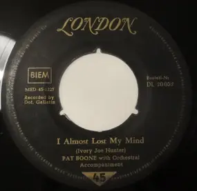 Pat Boone - I Almost Lost My Mind