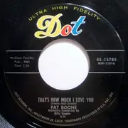 7'' - Pat Boone - If Dreams Came True / That's How Much I Love You