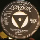 7'' - Pat Boone - I'll Remember Tonight