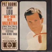 Pat Boone - Mary Lou / Nein, Nein, Nein, Valentina (Mai, Mai, Mai Valentina)