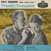 7'' - Pat Boone - Pat Boone Sings Songs From Friendly Persuasion - Picture Sleeve