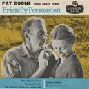 7'' - Pat Boone - Pat Boone Sings Songs From Friendly Persuasion - Picture Sleeve
