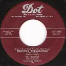 7'' - Pat Boone With Orchestra - Friendly Persuasion (Thee I Love) / Chains Of Love