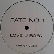 Pate No.1 - Love U Baby