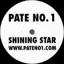 12inch Vinyl Single - Pate No.1 - Shining Star - Promo, Single Sided
