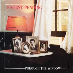 Patent Pending - Through The Window