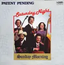 LP - Patent Pending - Saturday Night  Sunday Morning
