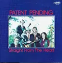 LP - Patent Pending - Straight From The Heart