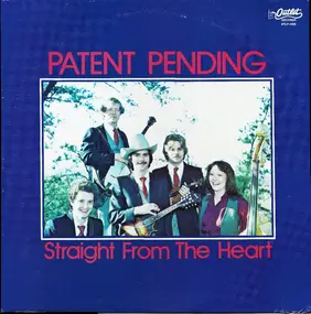 Patent Pending - Straight From The Heart