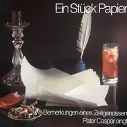 Pater Caspar - Ein Stück Papier. Bemerkungen Eines Zeitgenossen. Pater Caspar Singt