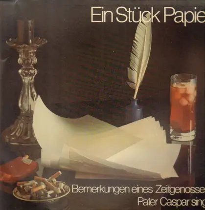 Pater Caspar - Ein Stück Papier - Bemerkungen eines Zeitgenossen