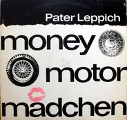 Pater Leppich - Money - Motor - Mädchen