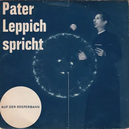 Pater Leppich - Spricht Auf Der Reeperbahn