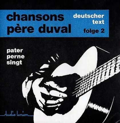 Pater Perne - Chansons Père Duval Folge 2