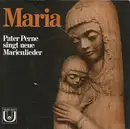 7inch Vinyl Single - Pater Perne - Maria - Gatefold + music sheet