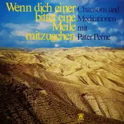 Pater Perne - Wenn dich einer bittet eine Meile mitzugehen