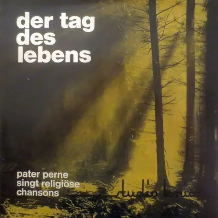 Pater Perne - Der Tag Des Lebens