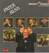 Pater Russ - Zwerchfellpredigt Live aus Berlin