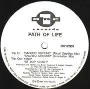 12inch Vinyl Single - Path Of Life - Sacred Ground