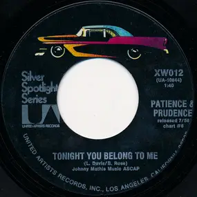 Patience & Prudence - Tonight You Belong To Me / Gonna Get Along Without You Now