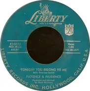 Patience & Prudence / Prudence - Tonight You Belong To Me / A Smile And A Ribbon