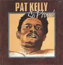 LP - Pat Kelly - So Proud - Red Vinyl