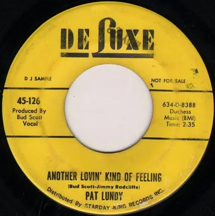 Pat Lundy - Another Lovin' Kind Of Feeling / I'm Your Special Fool