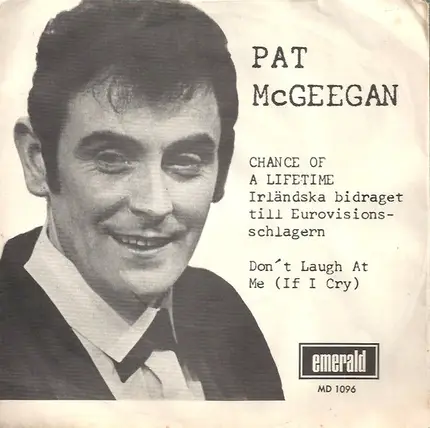 Pat McGeegan - Chance Of A Lifetime