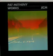 Pat Metheny - Works