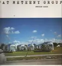 LP - Pat Metheny Group - American Garage