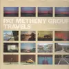 Double LP - Pat Metheny Group - Travels