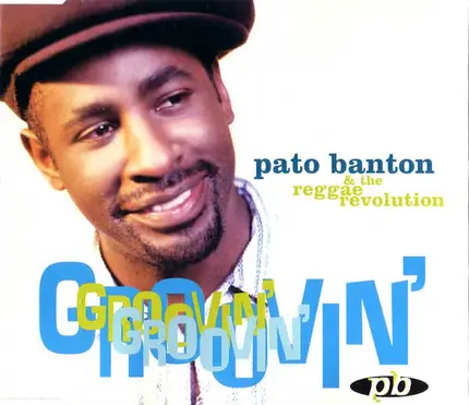 Pato Banton & The Reggae Revolution - Groovin'