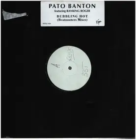 Pato Banton - Bubbling Hot (Beatmasters Mixes)
