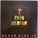 LP - Pato Banton - Never Give In - Still sealed
