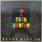 LP - Pato Banton - Never Give In