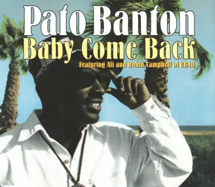 Pato Banton - Baby Come Back