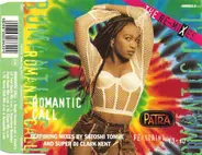 Patra Featuring Yo-Yo - Romantic Call (The Remixes)