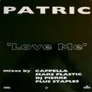 12'' - Patric - Love Me - Promo