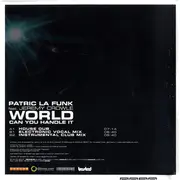 12inch Vinyl Single - Patric La Funk Feat. Jeremy Crowle - World Can You Handle It
