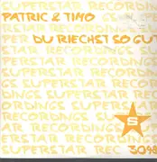 12inch Vinyl Single - Patric & Timo - Du Riechst So Gut