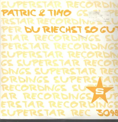 Patric & Timo - Du Riechst So Gut