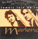 12inch Vinyl Single - Patrice Marlone - Jamais Loin De Toi - Signed
